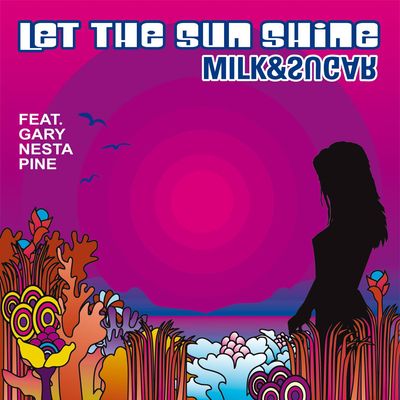 Let The Sun Shine (feat. Gary Nesta Pine)