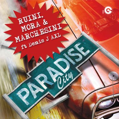 Paradise City (feat. Denis J. AXL)