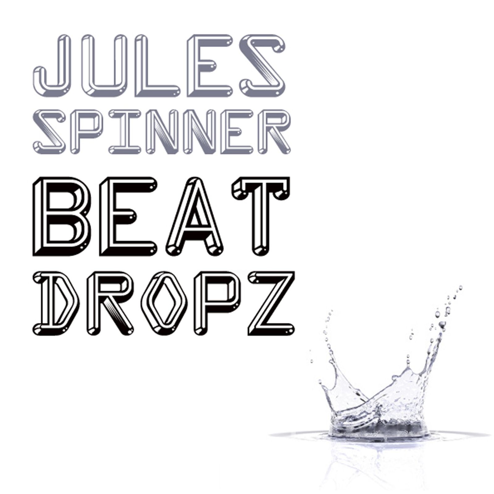 Jules Spinner Beat Dropz (Radio Date 04 Maggio 2012) EarOne