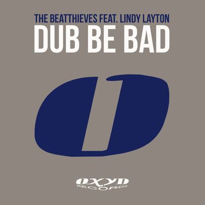 Dub Be Bad (feat. Lindy Layton)