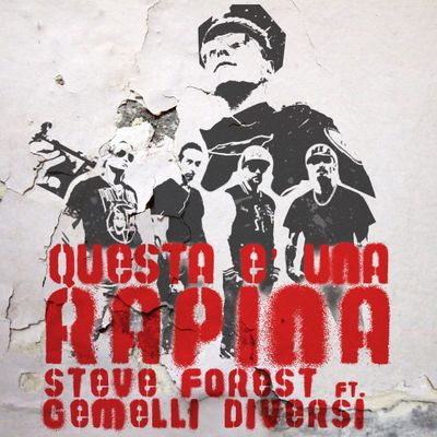 Questa è una rapina (feat. Gemelli Diversi)
