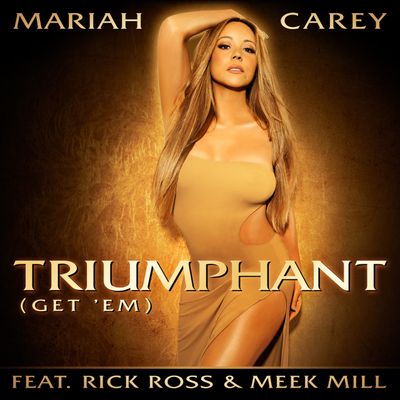 Triumphant (Get'Em) (feat. Rick Ross & Meek Mill)