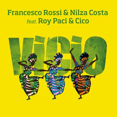 Vicio (feat. Roy Paci & Cico)