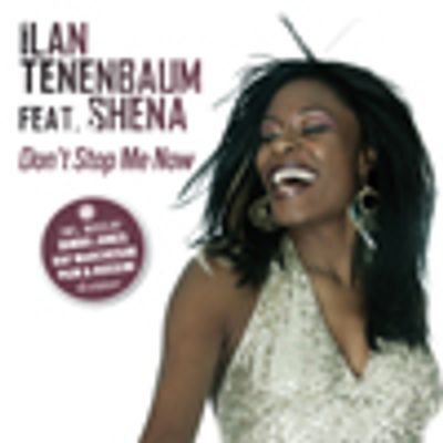 Don't Stop Me Now (feat. Shena)