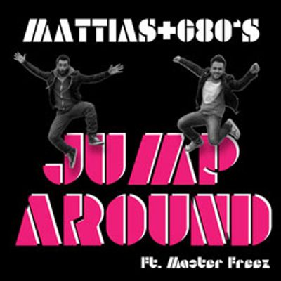 Jump Around (feat. Master Freez)