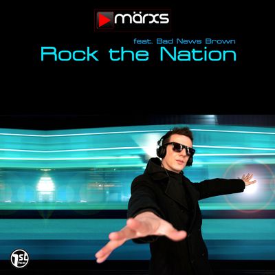 Rock the nation (feat. Bad News Brown)