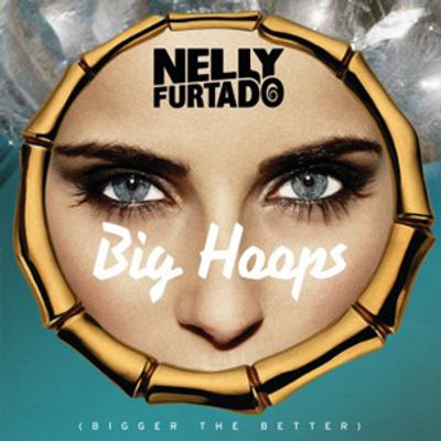 Big Hoops (Bigger The Better)