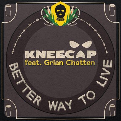 Better Way To Live (feat. Grian Chatten)