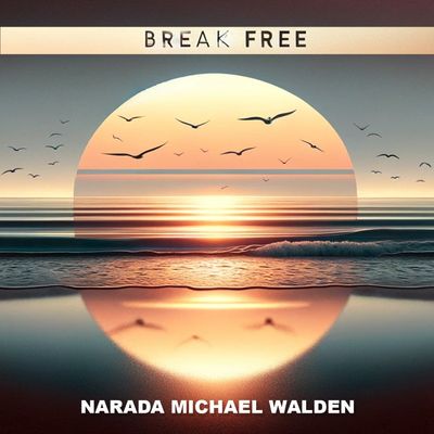 BREAK FREE