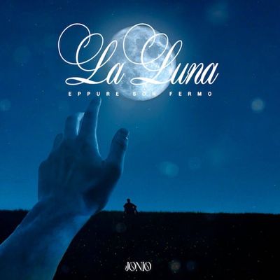 LA LUNA (Eppure son fermo)