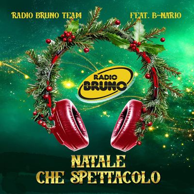 Natale che spettacolo (feat B-Nario)