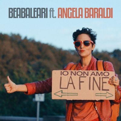 Io non amo la fine (feat. Angela Baraldi)