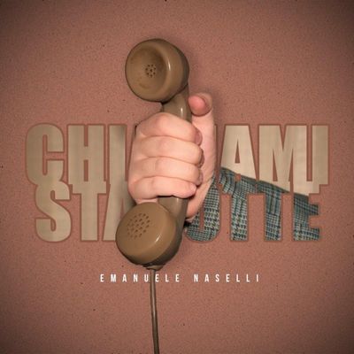 CHIAMAMI STANOTTE