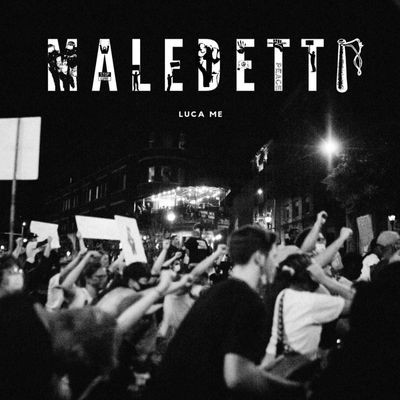 Maledetti
