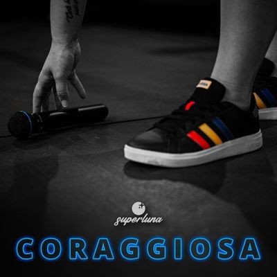 Coraggiosa