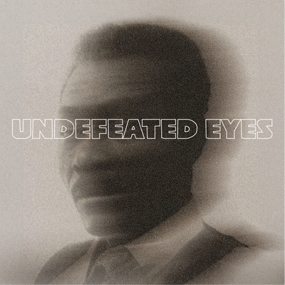 Undefeated Eyes (feat. Sting)