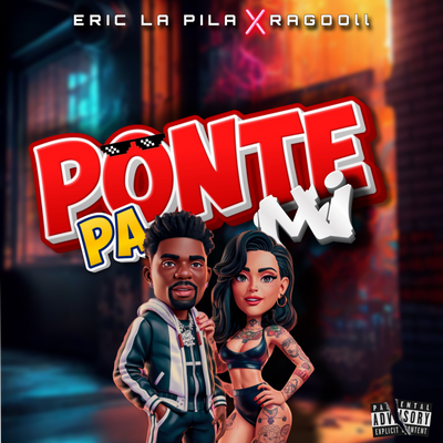 PONTE PA MI (feat. Eric La Pila)