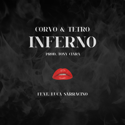 Inferno (feat. Luca Sarracino)