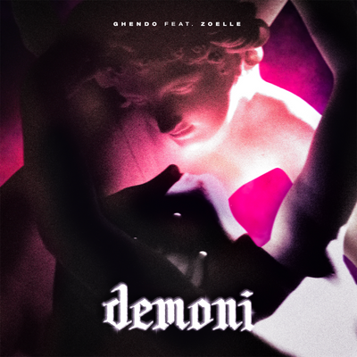 Demoni (feat. Zoelle)