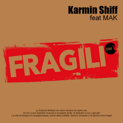 Fragili (SM) (feat. MAK)