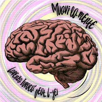Muovi la mente (feat. L-Jei)