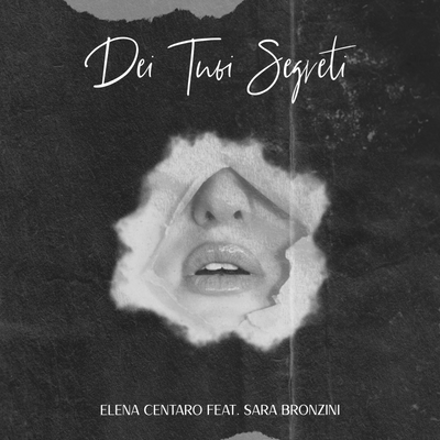 Dei Tuoi Segreti (feat. Sara Bronzini)