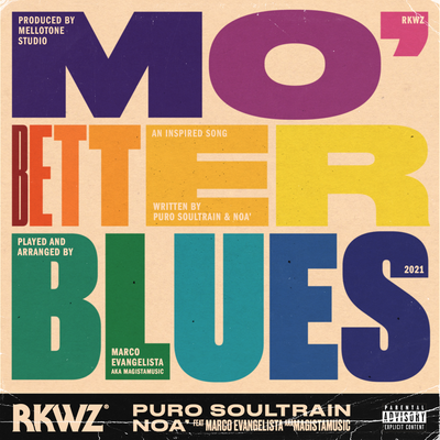 Mo' Better Blues (feat. Marco Evangelista)