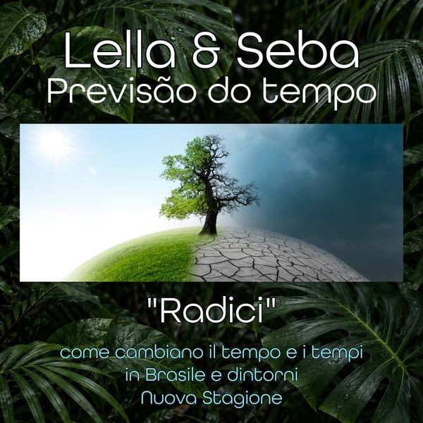 Seba & Lella Radici