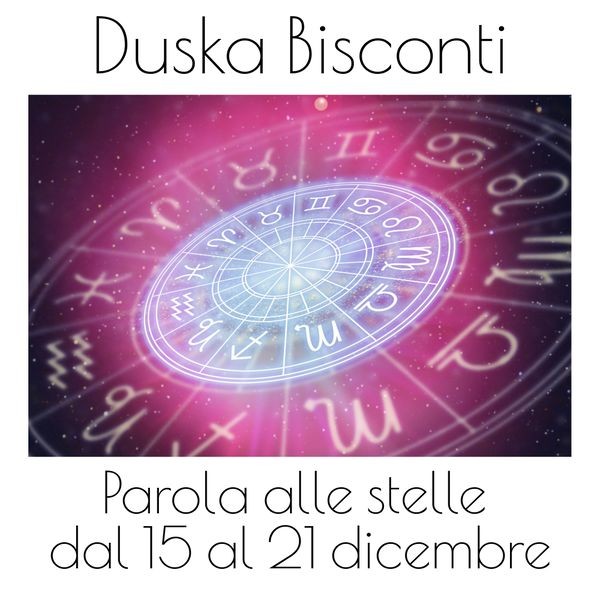 DUSKA BISCONTI Settimana da 15 al 21 dicembre